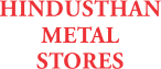 HINDUSTHAN METAL STORES