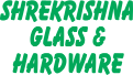 SHREKRISHNA GLASS & HARDWARE