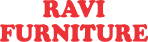 RAVI FURNITURE