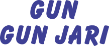 GUN GUN JARI