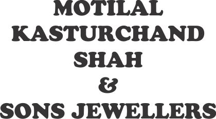 MOTILAL KASTURCHAND SHAH & SONS JEWELLERS