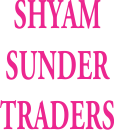 SHYAM SUNDER TRADERS